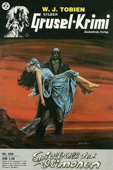 Silber-Grusel-Krimi Nr. 259: Spielball der D&auml;monen