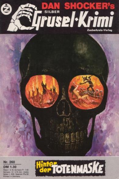 Silber-Grusel-Krimi Nr. 260: Hinter der Totenmaske