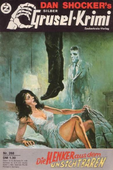 Silber-Grusel-Krimi Nr. 268: Die Henker aus dem Unsichtbaren