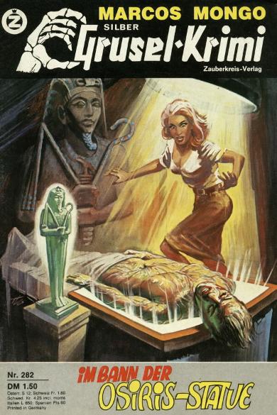 Silber-Grusel-Krimi Nr. 282: Im Bann der Osiris-Statue