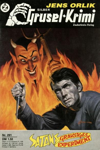Silber-Grusel-Krimi Nr. 291: Satans grausiges Experiment
