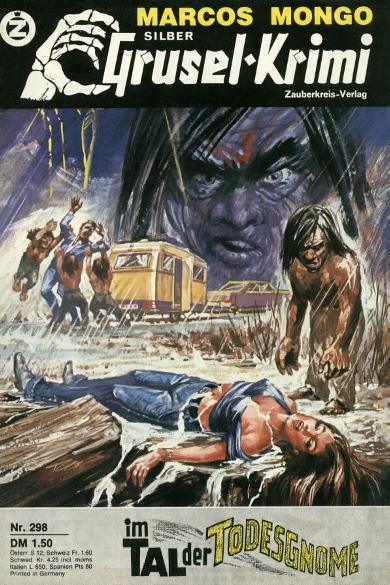 Silber-Grusel-Krimi Nr. 298: Im Tal der Todesgnome