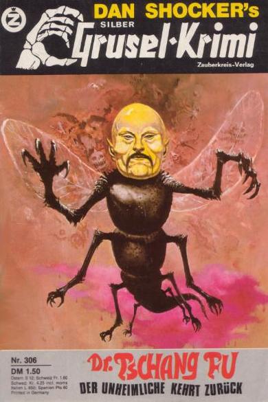 Silber-Grusel-Krimi Nr. 306: Dr. Tschang Fu - Der Unheimliche kehrt zur&uuml;ck