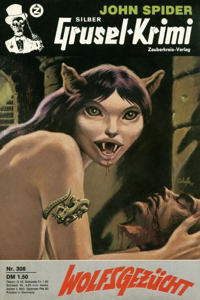 Silber-Grusel-Krimi Nr. 308: Wolfsgez&uuml;cht