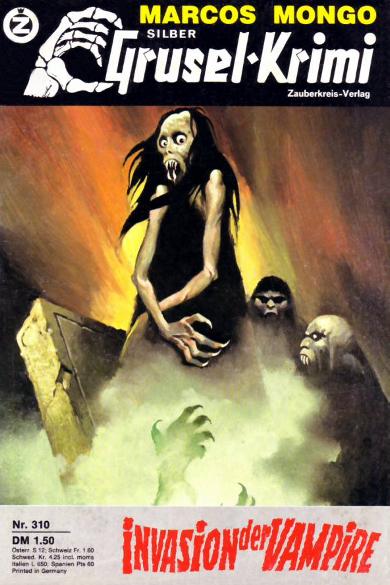 Silber-Grusel-Krimi Nr. 310: Invasion der Vampire
