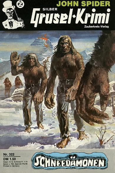 Silber-Grusel-Krimi Nr. 322: Schneed&auml;monen