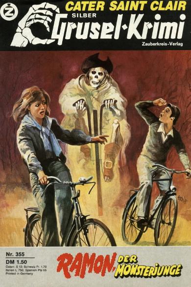 Silber-Grusel-Krimi Nr. 355: Ramon, der Monsterjunge