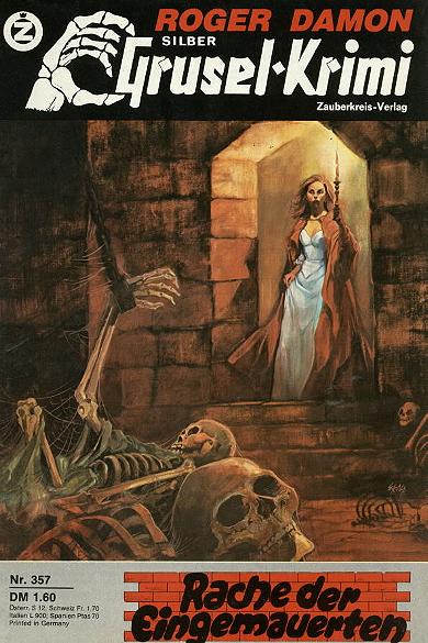 Silber-Grusel-Krimi Nr. 357: Rache der Eingemauerten
