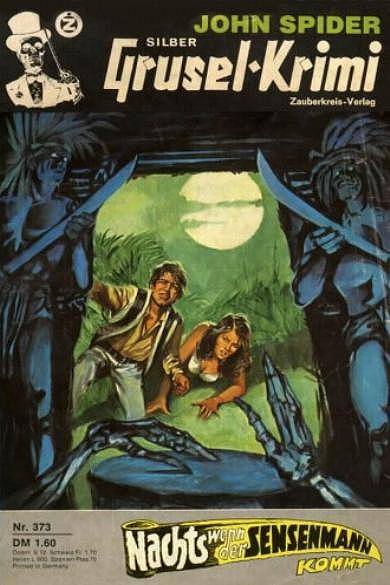 Silber-Grusel-Krimi Nr. 373: Nachts, wenn der Sensenmann kommt