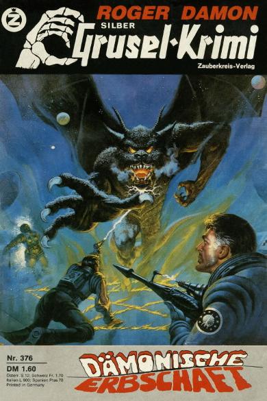 Silber-Grusel-Krimi Nr. 376: D&auml;monische Erbschaft