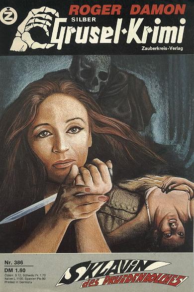 Silber-Grusel-Krimi Nr. 386: Sklavin des Druidendolches