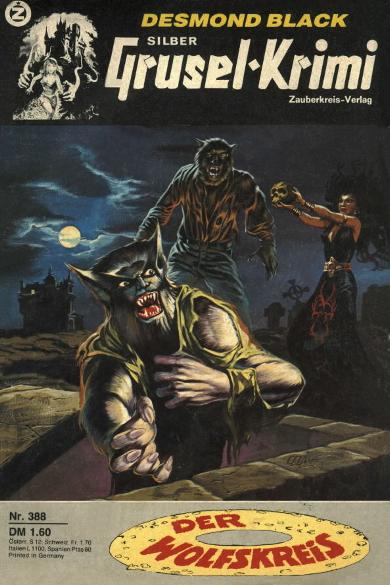 Silber-Grusel-Krimi Nr. 388: Der Wolfskreis