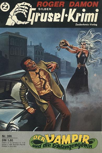 Silber-Grusel-Krimi Nr. 396: Der Vampir und die Schlangeng&ouml;ttin