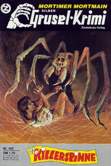 Silber-Grusel-Krimi Nr. 400: Die Killerspinne