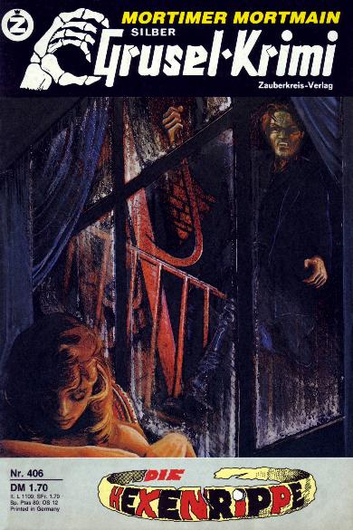 Silber-Grusel-Krimi Nr. 406: Die Hexenrippe