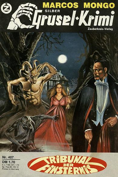 Silber-Grusel-Krimi Nr. 407: Tribunal der Finsternis
