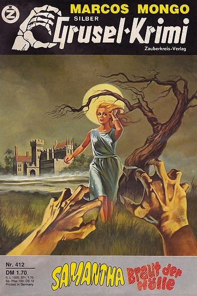 Silber-Grusel-Krimi Nr. 412: Samantha, Braut der H&ouml;lle