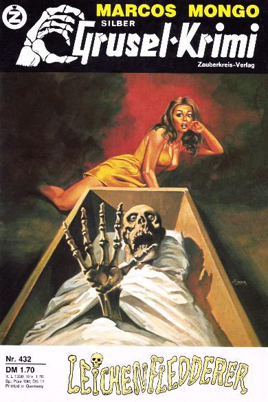 Silber-Grusel-Krimi Nr. 432: Leichenfledderer