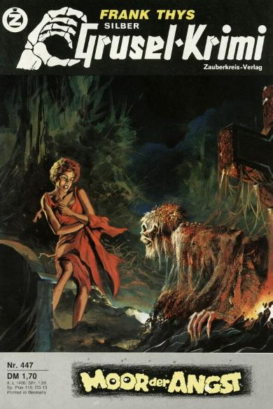 Silber-Grusel-Krimi Nr. 447: Moor der Angst