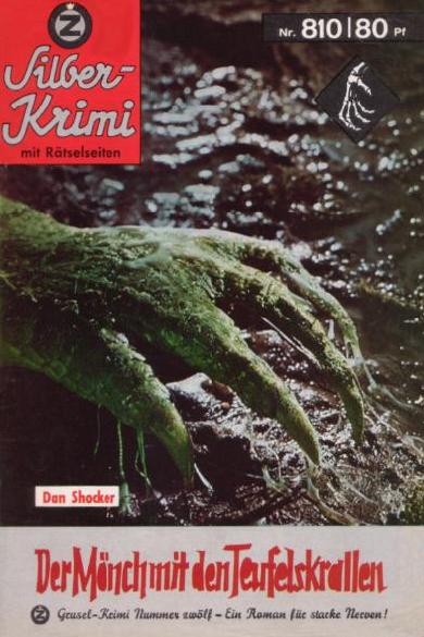 Silber-Krimi Nr. 810: Der M&ouml;nch mit den Teufelskrallen