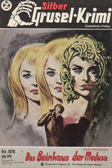 Silber-Krimi Nr. 870: Das Beinhaus der Medusa