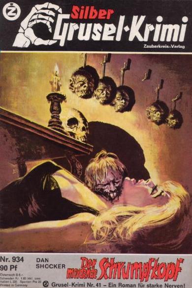 Silber-Krimi Nr. 934: Der mordende Schrumpfkopf