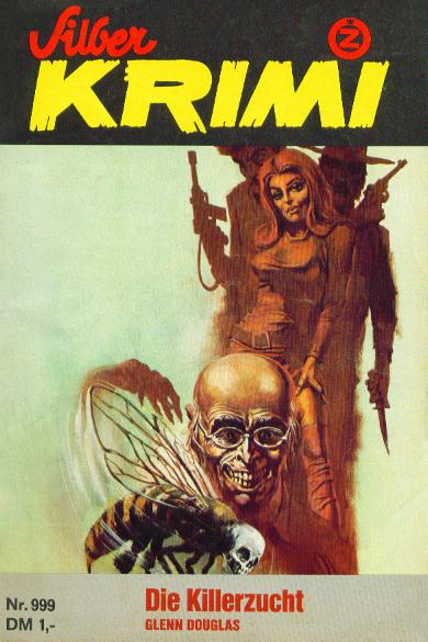 Silber-Krimi Nr. 999: Die Killerzucht