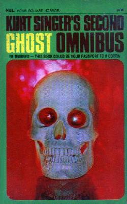 "SECOND GHOST OMNIBUS" von Kurt Singer