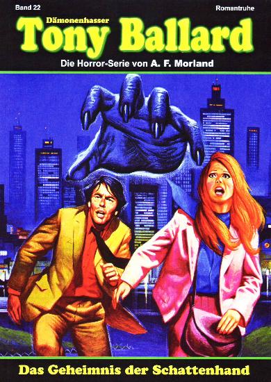 D&auml;monenhasser Tony Ballard Nr. 22: Das Geheimnis der Schattenhand