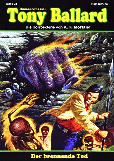 D&auml;monenhasser Tony Ballard Nr. 23: Der brennende Tod