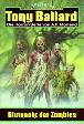 Tony Ballard Hardcover Nr. 5: Blutnacht der Zombies