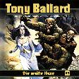 Tony Ballard H&ouml;rspiel Nr. 9: Die wei&szlig;e Hexe