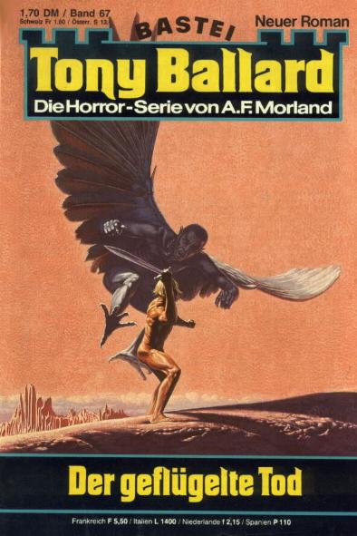 Tony Ballard Nr. 067: Der gefl&uuml;gelte Tod