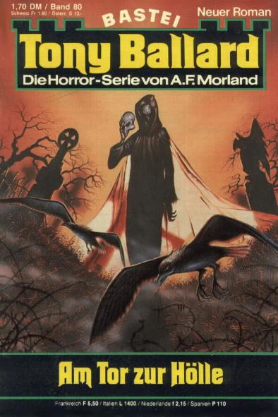 Tony Ballard Nr. 080: Am Tor zur H&ouml;lle