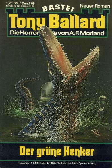 Tony Ballard Nr. 089: Der gr&uuml;ne Henker