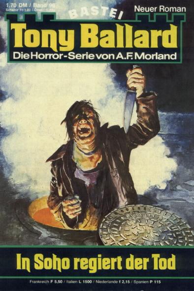 Tony Ballard Nr. 096: In Soho regiert der Tod