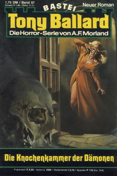 Tony Ballard Nr. 97: Die Knochenkammer der D&auml;monen