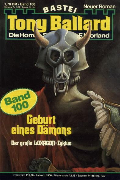 Tony Ballard Nr. 100: Geburt eines D&auml;mons