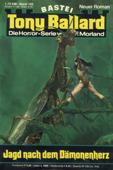 Tony Ballard Nr. 102: Jagd nach dem D&auml;monenherz