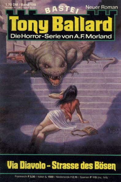 Tony Ballard Nr. 109: Via Diavolo - Strasse des B&ouml;sen 