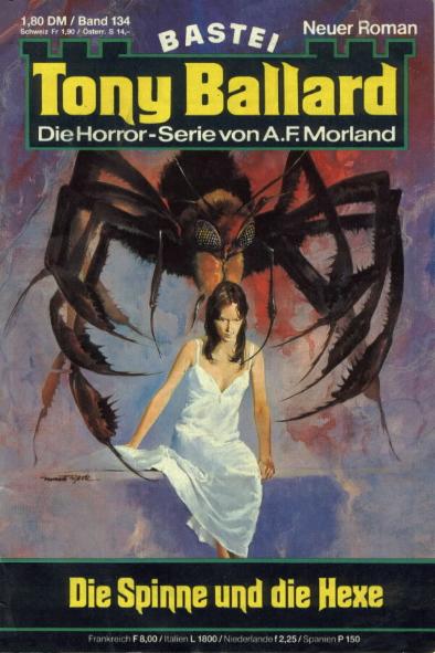 Tony Ballard Nr. 134: Die Spinne und die Hexe