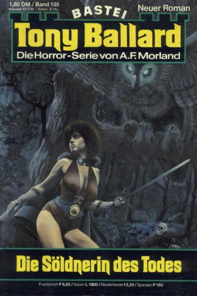 Tony Ballard Nr. 135: Die S&ouml;ldnerin des Todes