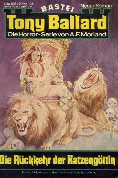Tony Ballard Nr. 137: Die R&uuml;ckkehr der Katzeng&ouml;ttin