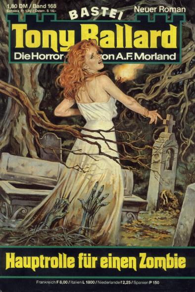 Tony Ballard Nr. 168: Hauptrolle f&uuml;r eine Zombie