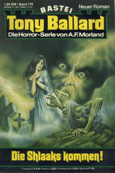 Tony Ballard Nr. 178: Die Shlaaks kommen!