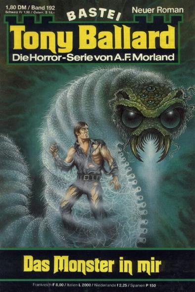 Tony Ballard Nr. 192: Das Monster in mir