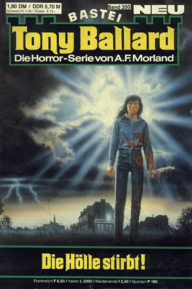 Tony Ballard Nr. 200: Die H&ouml;lle stirbt!