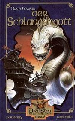Dragon Nr. 06: "Der Schlangengott"