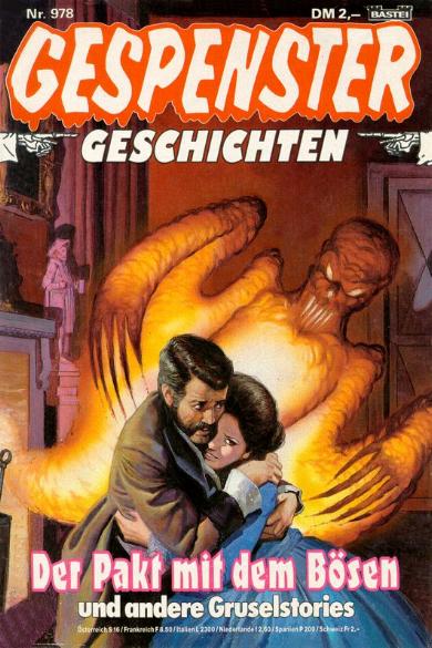 Gespenster-Geschichten Nr. 978: Der Pakt mit dem B&ouml;sen