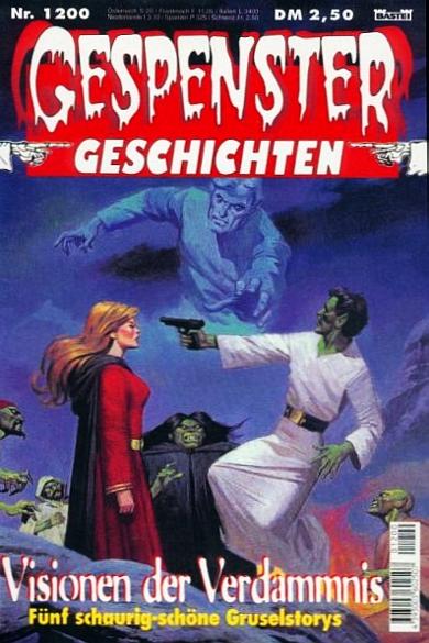 Gespenster-Geschichten Nr. 1200: Visionen der Verdammnis